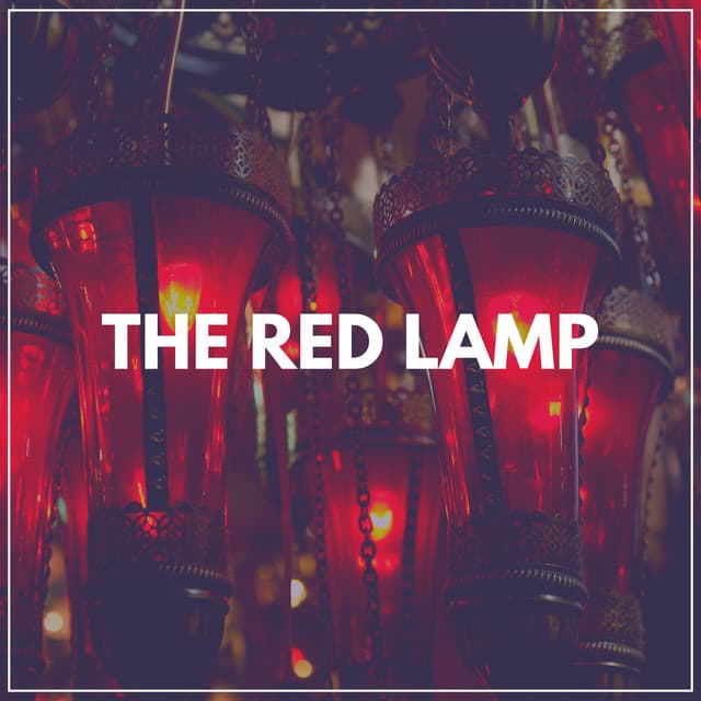 The Red Lamp - Schlaflieder Relax