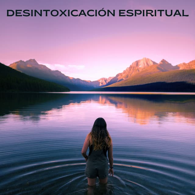 Desintoxicación Espiritual - Auge Espiritual