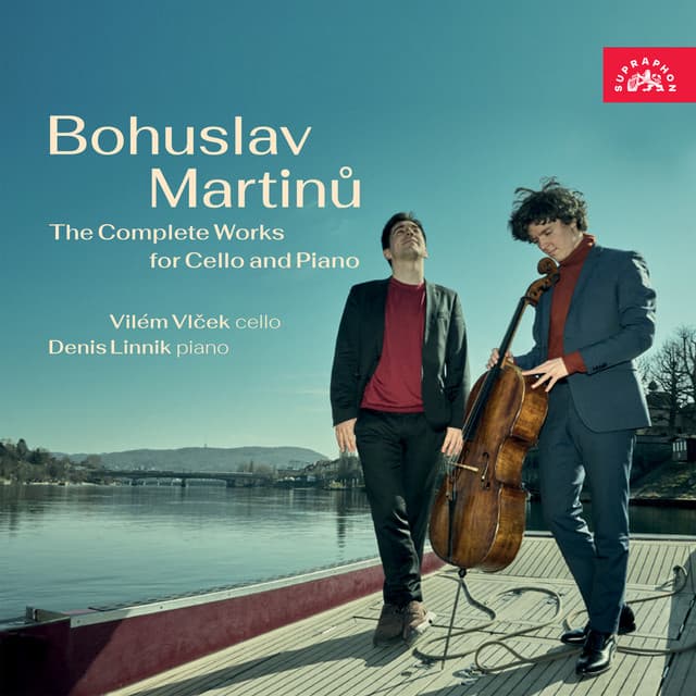 The Complete Works for Cello and Piano - Bohuslav Martinů