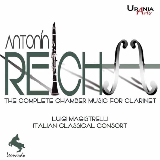 Reicha: The Complete Chamber Music for Clarinet - Anton Reicha
