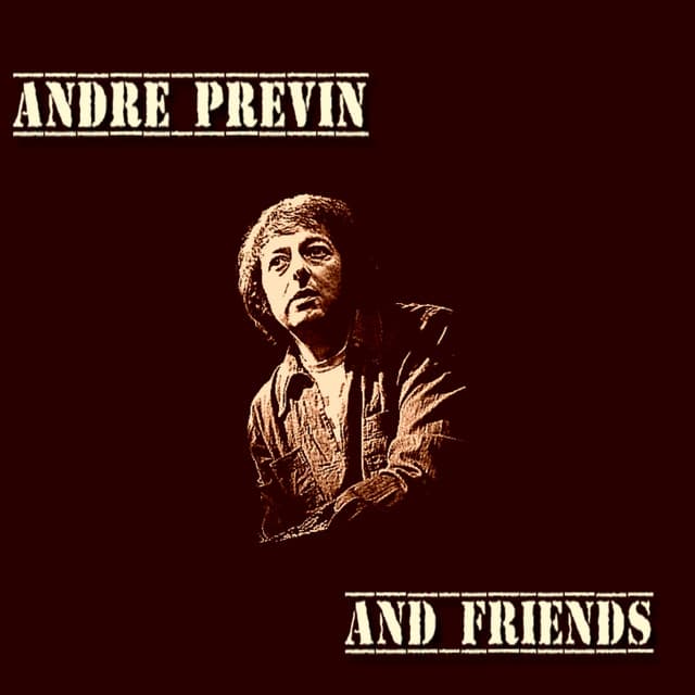 Andre Previn & Friends - André Previn