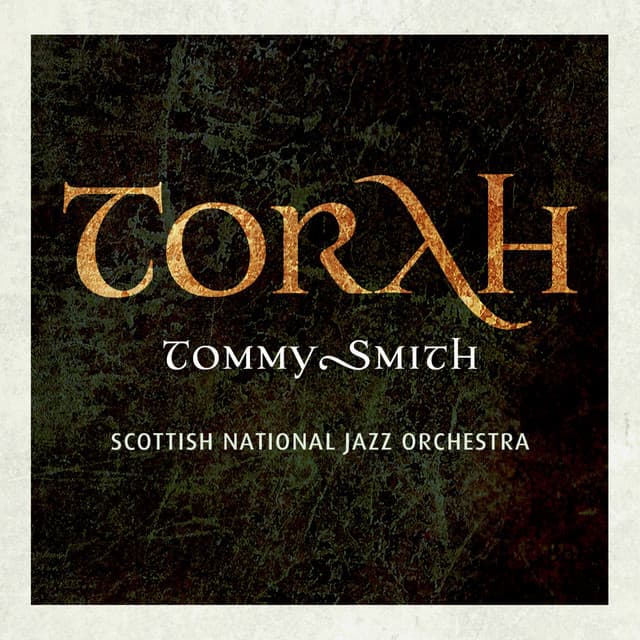 Torah - Tommy Smith