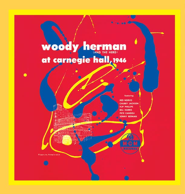 Woody Herman  At Carnegie Hall, 1946 - Woody Herman