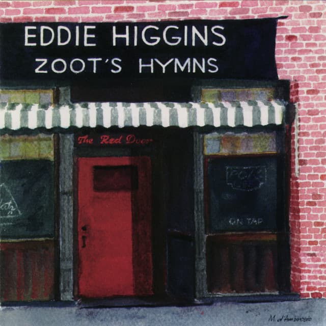 Zoot's Hymns - Eddie Higgins