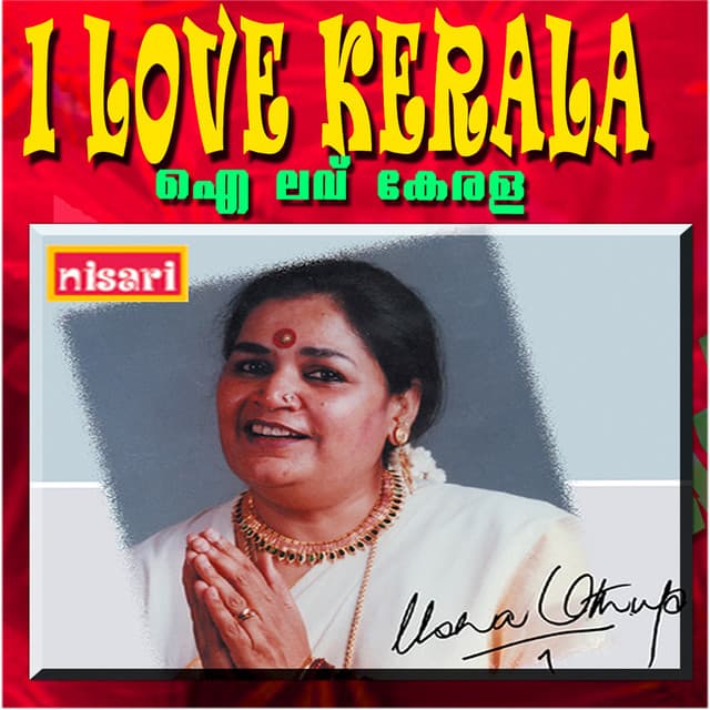 I Love Kerala - Usha Uthup