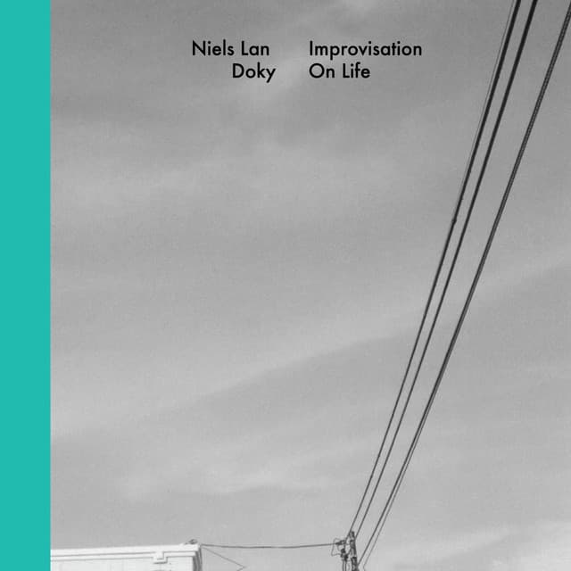 Improvisation on Life - Niels Lan Doky