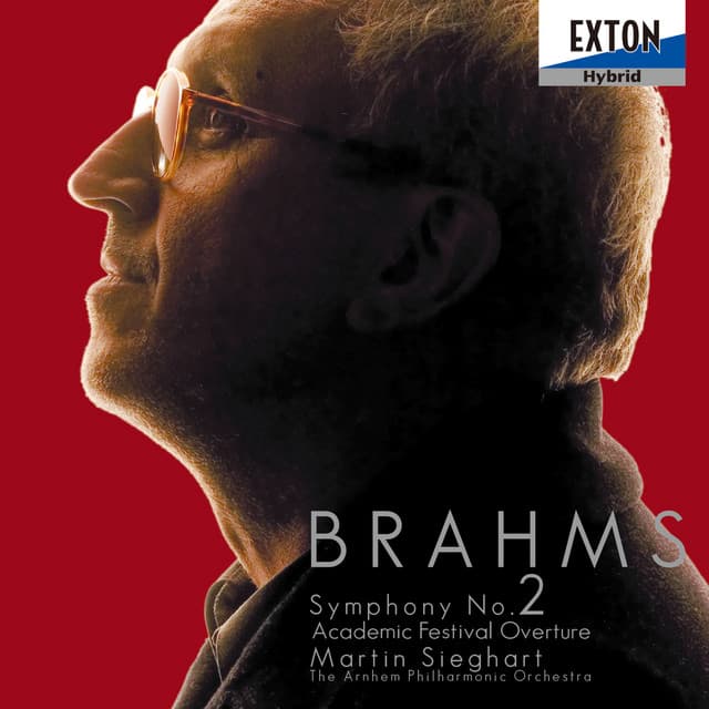 ブラームス：交響曲 第 2番、大学祝典序曲 - Johannes Brahms