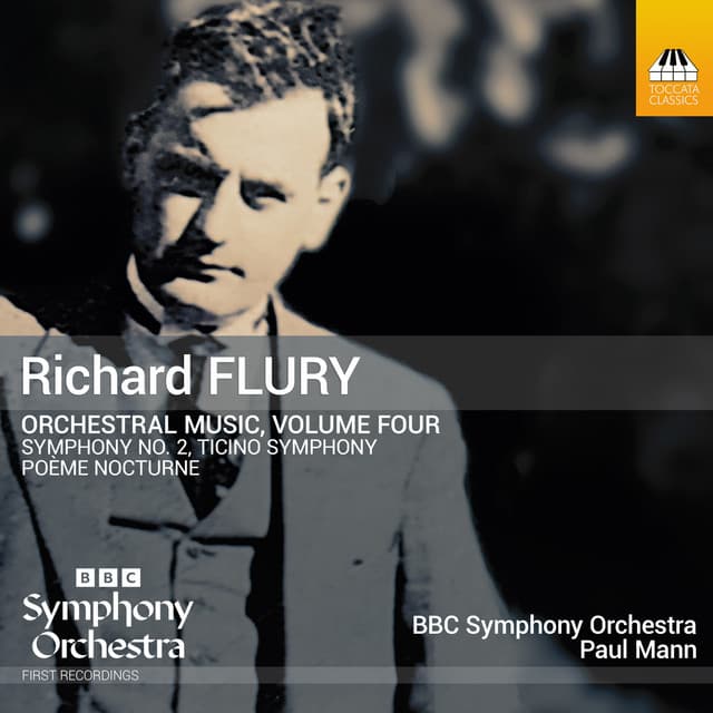 Flury: Orchestral Music, Vol. 4 - Richard Flury
