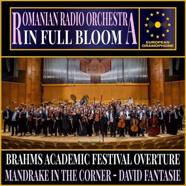 Romanian Radio Orchestra: In Full Bloom - National Radio Orchestra of Romania