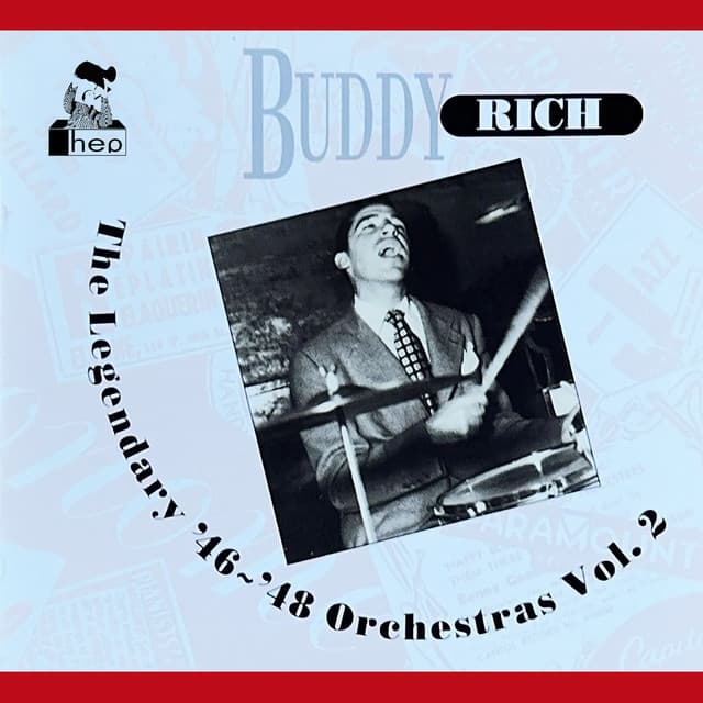 The Legendary '46-'48 Orchestra Vol. 2 - Buddy Rich