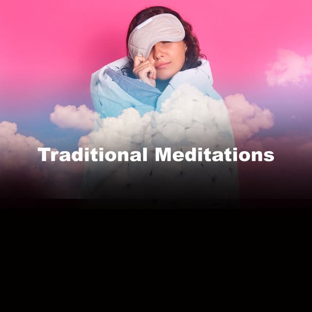 Traditional Meditations - Chinese Relaxation and Meditation