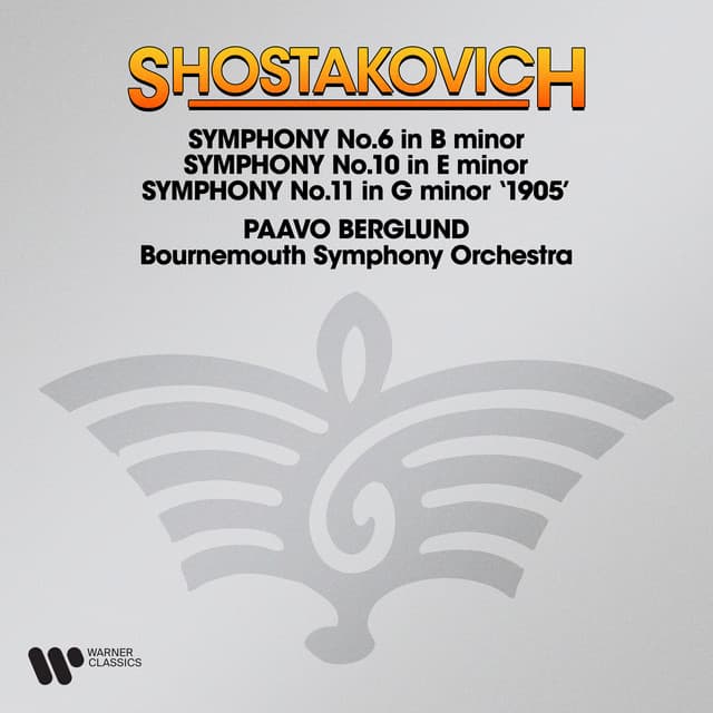 Shostakovich: Symphonies Nos. 6, 10 & 11 "1905" - Dmitri Shostakovich