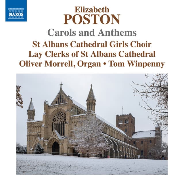 Poston: Carols & Anthems - Elizabeth Poston