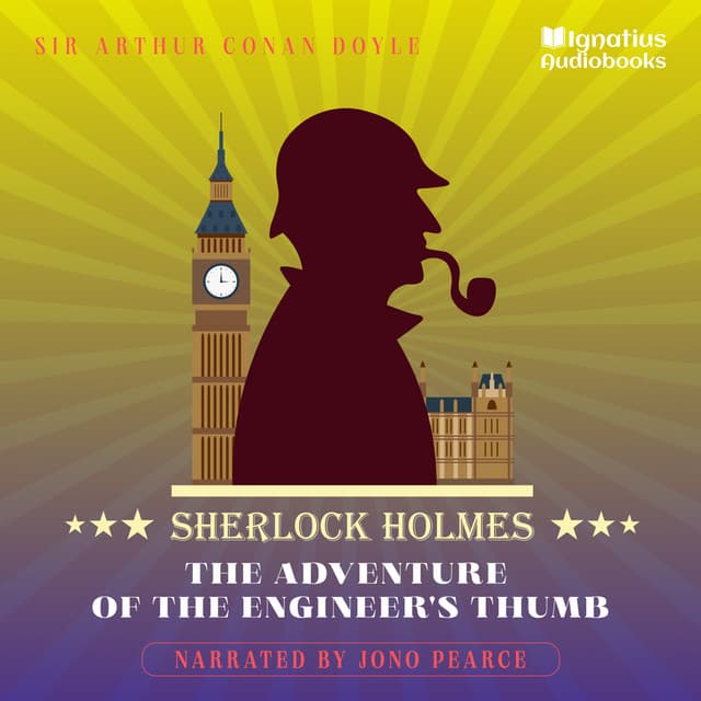 The Adventure of the Engineer's Thumb - Sherlock Holmes (English)