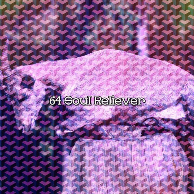64 Soul Reliever - Hypnosis