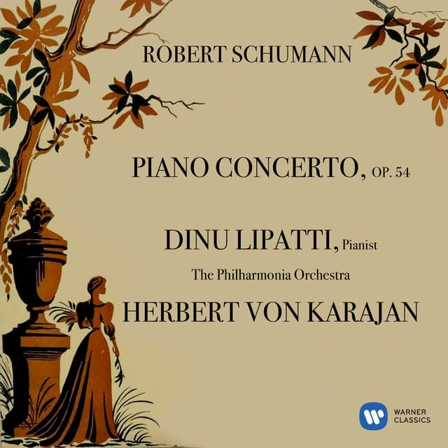 Schumann: Piano Concerto, Op. 54 - Robert Schumann