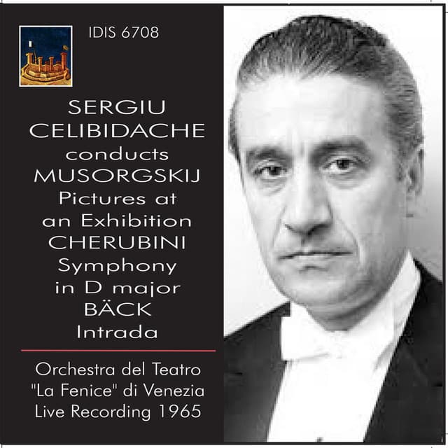 Mussorgsky: Pictures at an Exhibition - Cherubini: Symphony in D Major - Bäck: Intrada - Orchestra Del Teatro Fenice Di Venezia