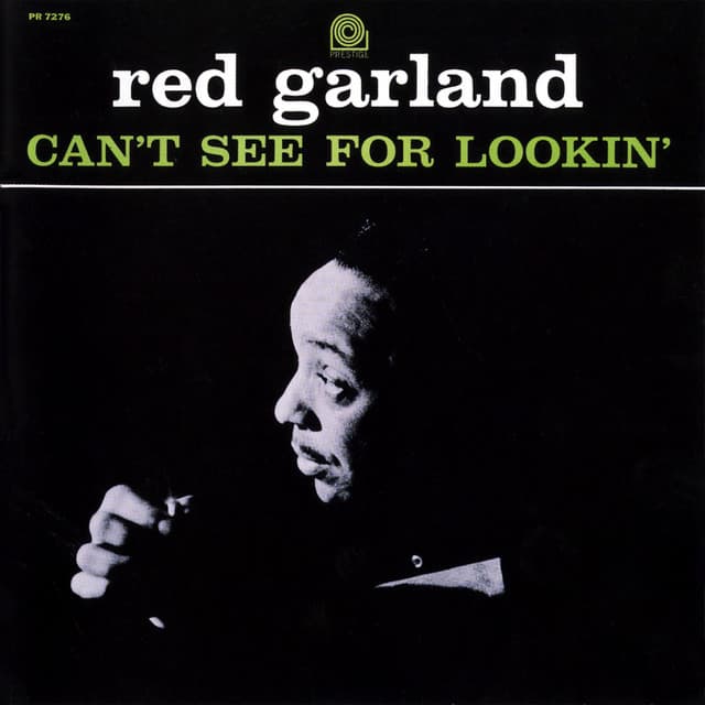 Can't See For Lookin' - Red Garland