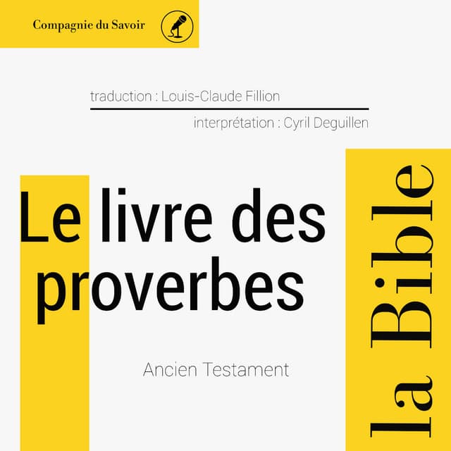 Le Livre des Proverbes - Anonyme