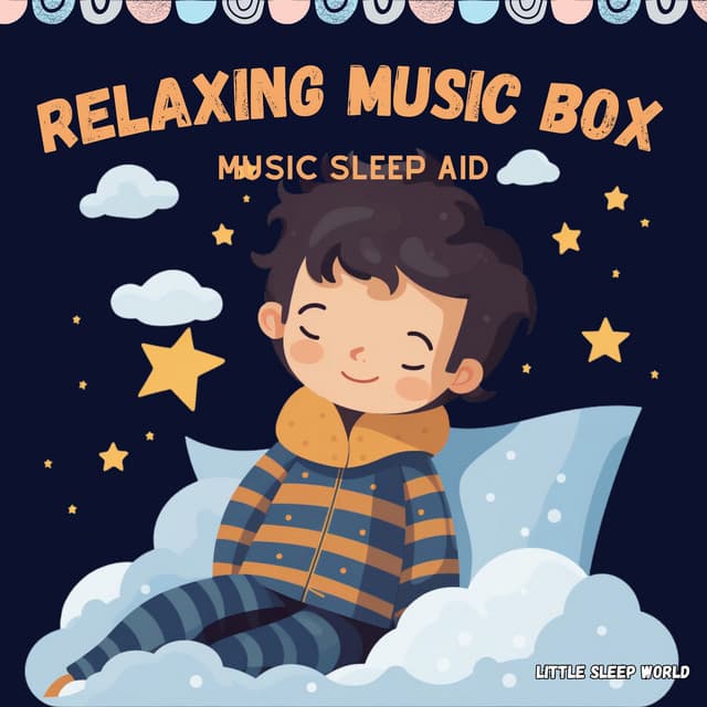 Relaxing Music Box Music Sleep Aid - Little Sleep World