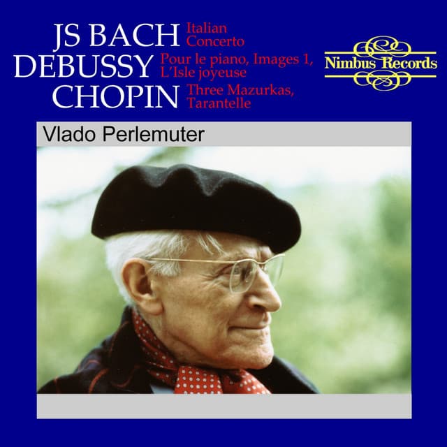 Bach, Debussy & Chopin: Piano Music - Vlado Perlemuter