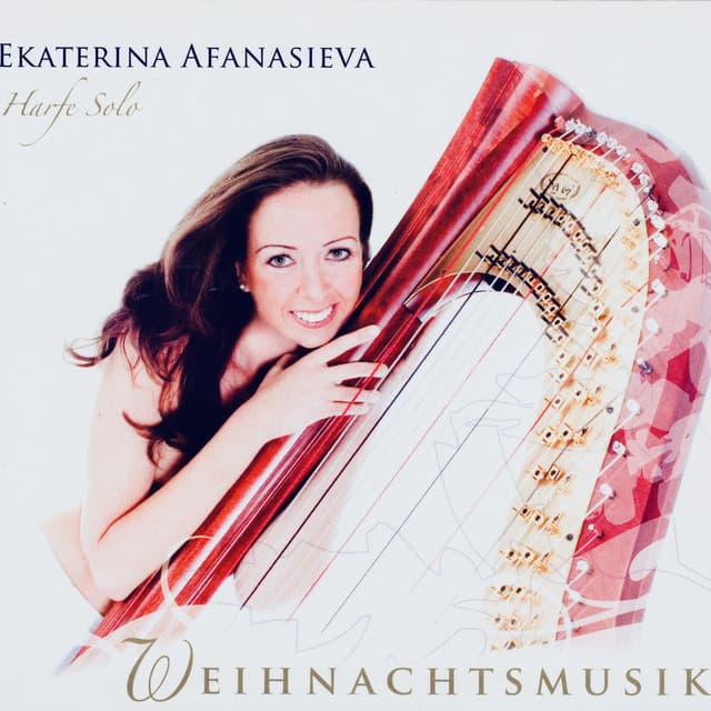 Weihnachtsmusik für Harfe Solo - Ekaterina Afanasieva