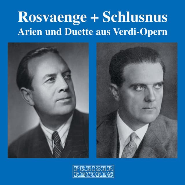 Helge Rosvaenge & Heinrich Schlusnus - Helge Rosvaenge