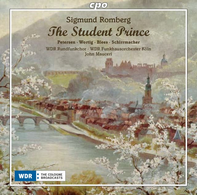 Romberg: The Student Prince - Sigmund Romberg