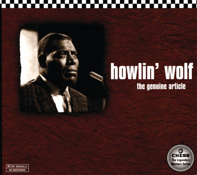 The Genuine Article - Howlin' Wolf