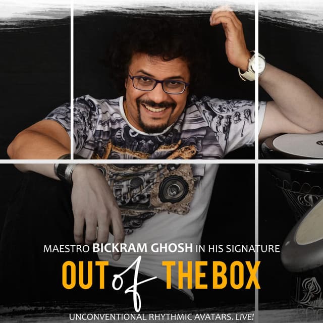 Out Of The Box - Bickram Ghosh