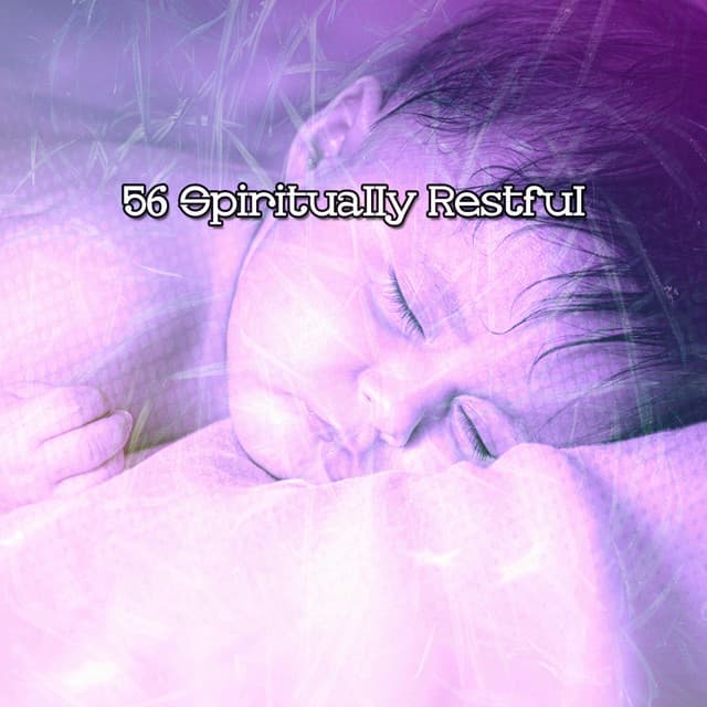 56 Spiritually Restful - Relax My Puppy