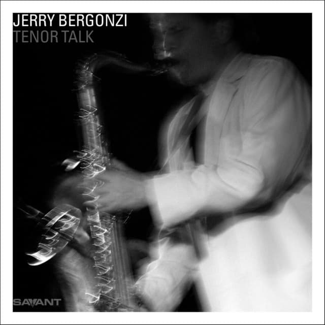 Tenor Talk - Jerry Bergonzi