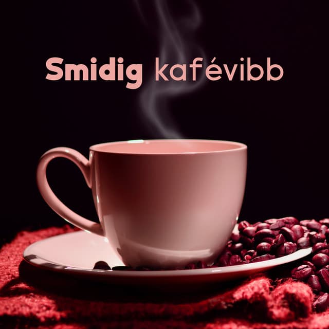 Smidig kafévibb: Sommarhotell BGM, Gott humör - Restaurang Jazz