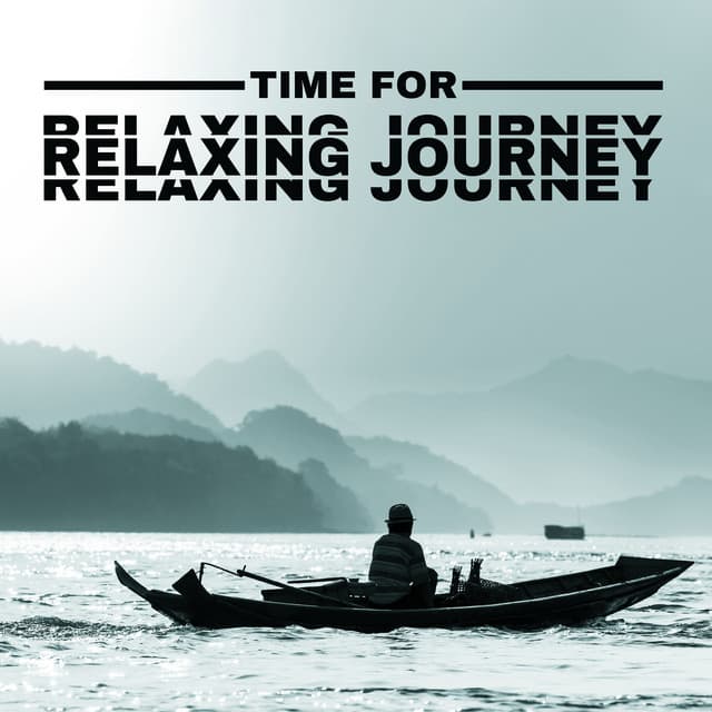 Time for Relaxing Journey – Release Your Thoughts with Soothing New Age Tones - Sleep System