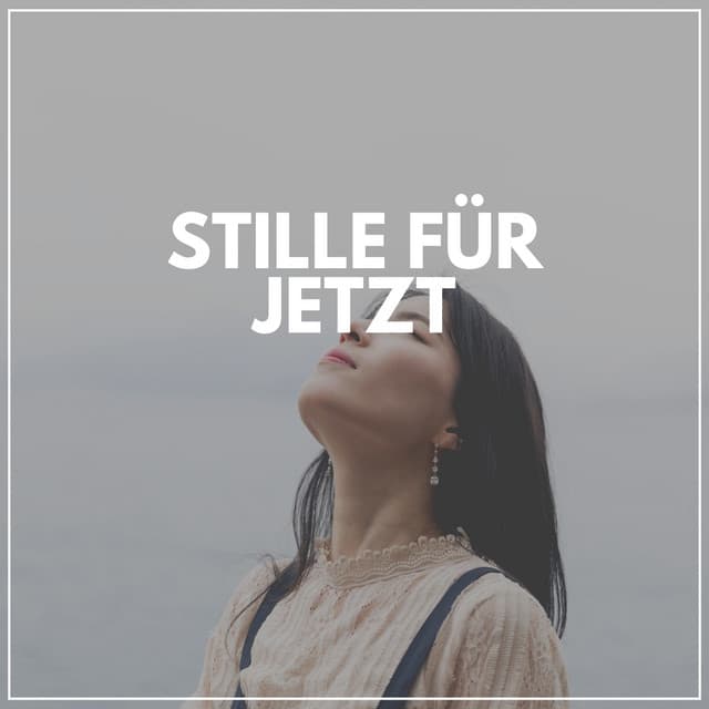 Stille für jetzt - Guten Schlafen Akademie