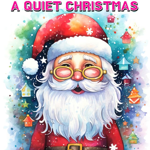 A Quiet Christmas - Acoustic Christmas