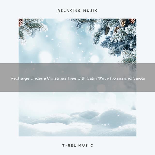 Recharge Under a Christmas Tree with Calm Wave Noises and Carols - Sounds Of Nature Sea Waves