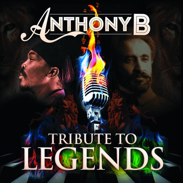 Tribute to Legends - Anthony B