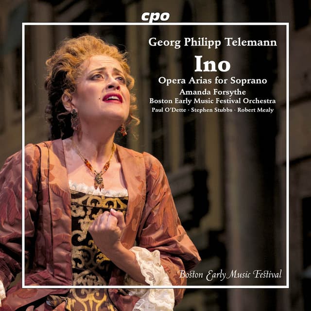 Georg Philipp Telemann: Ino · Opera Arias for Soprano - Georg Philipp Telemann