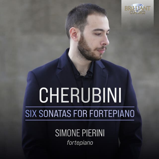 Cherubini: Six Sonatas for Fortepiano - Luigi Cherubini