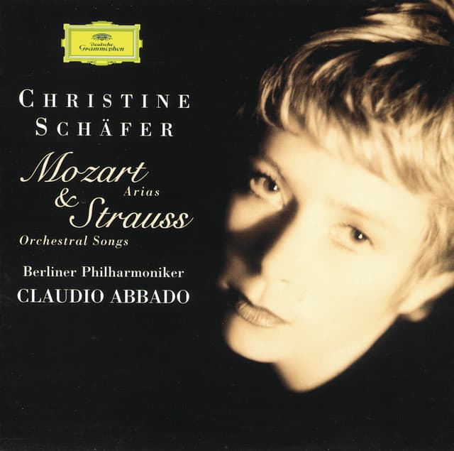 Mozart: Concert Arias / Strauss, R.: Orchestral Songs - Christine Schäfer
