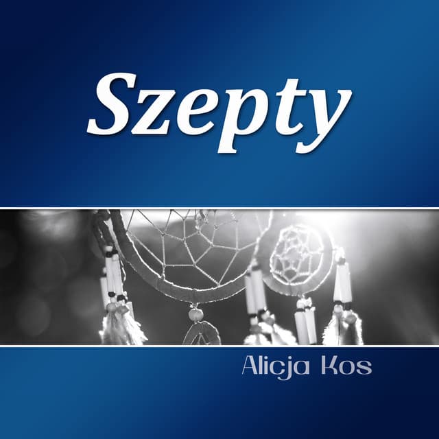 Szepty - Alicja Kos