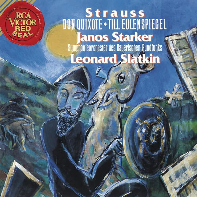Strauss: Don Quixote & Till Eulenspiegel - Richard Strauss