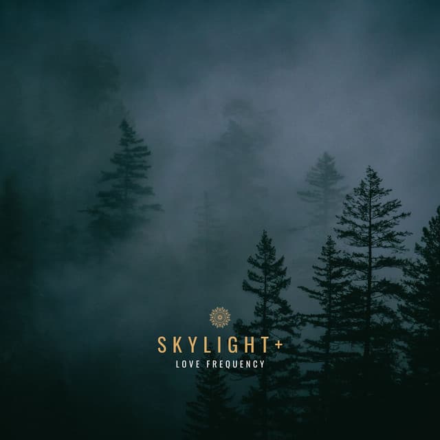 Love Frequency - Skylight+