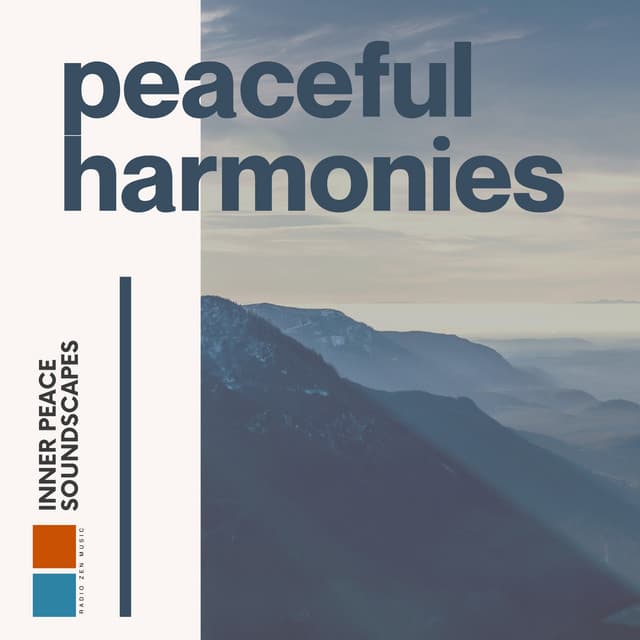 Peaceful Harmonies - Radio Zen Music