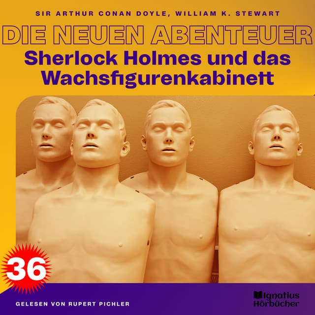 Sherlock Holmes und das Wachsfigurenkabinett - Sherlock Holmes - Die neuen Abenteuer