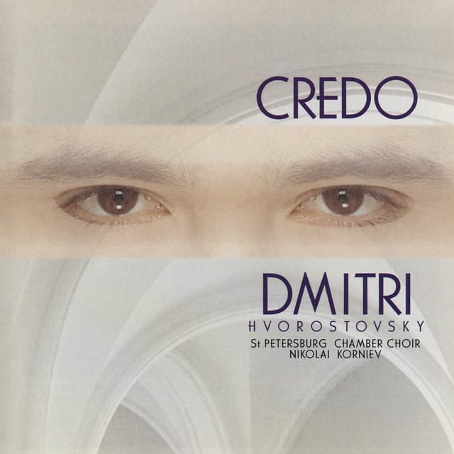 Credo - Dmitri Hvorostovsky