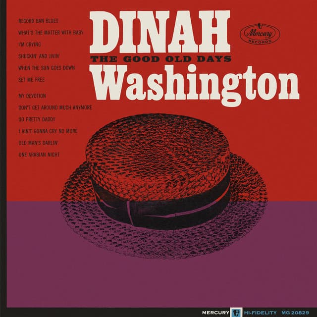 The Good Old Days - Dinah Washington