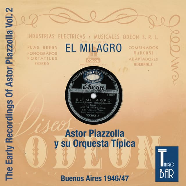 El Milrago - The Early Recordings, Vol. 2 - Astor Piazzolla