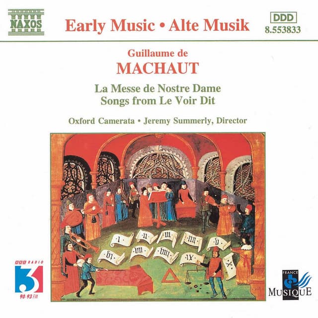 Machaut: Messe De Nostre Dame  - Le Voir Dit - Guillaume de Machaut